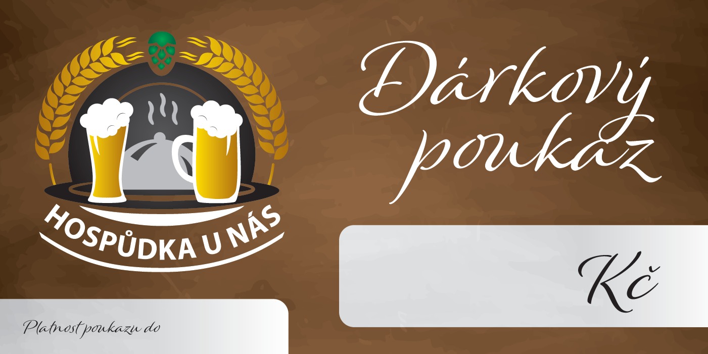 Dárkový poukaz Hospůdka u Nás